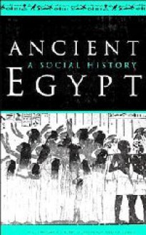 Ancient Egypt: A Social History - Bruce G. Trigger