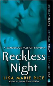 Reckless Night - Lisa Marie Rice