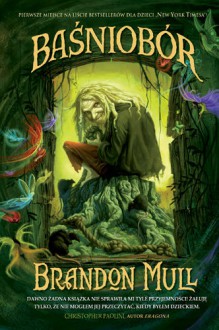 Baśniobór (Baśniobór, #1) - Brandon Mull