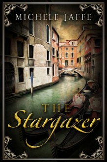 The Stargazer - Michele Jaffe