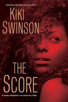 The Score - Kiki Swinson