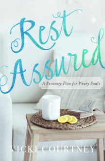 Rest Assured - Vicki Courtney