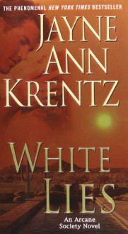 White Lies - Jayne Ann Krentz