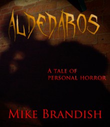 Aldedaros - Mike Brandish