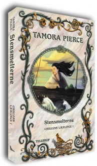 Stensmelterne (Cirklens lærlinge, #1) - Tamora Pierce