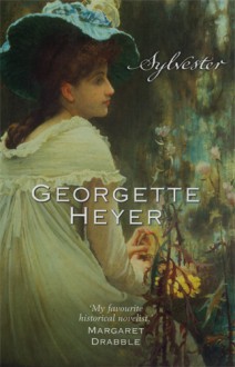 Sylvester - Georgette Heyer