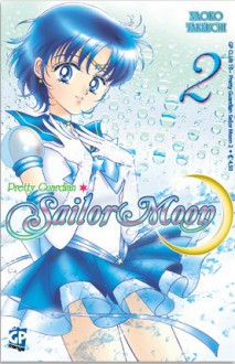 Pretty Guardian Sailor Moon, Vol. 02 - Naoko Takeuchi, Manuela Capriati