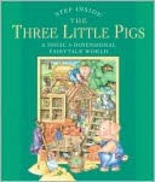 Step Inside . . . The Three Little Pigs - Sterling Publishing, Fernleigh Books