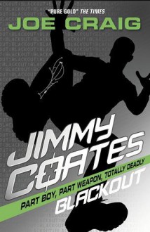 Jimmy Coates: Blackout - Joe Craig