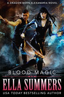 Blood Magic - Ella Summers