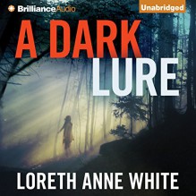 A Dark Lure - Loreth Anne White, Emily Sutton-Smith