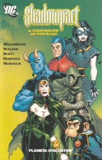 Shadowpact: La conspiración del pentáculo - Bill Willingham