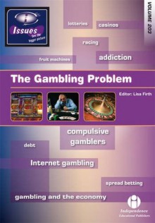 The Gambling Problem - Lisa Firth