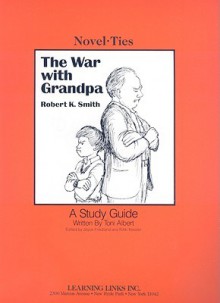 The War with Grandpa - Robert K. Smith, Joyce Friedland, Rikki Kessler