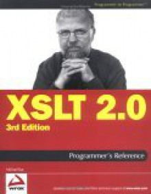 XSLT 2.0 Programmer's Reference - Michael Kay