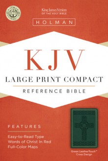 KJV Large Print Compact Reference Bible, Green LeatherTouch - Holman Bible Publisher