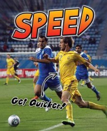 Speed: Get Quicker!. Ellen Labrecque - Ellen Labrecque