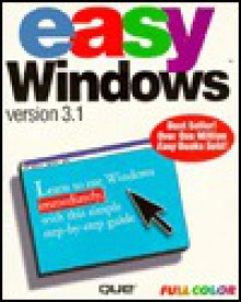 Easy Windows For Version 3.1 - Shelley O'Hara