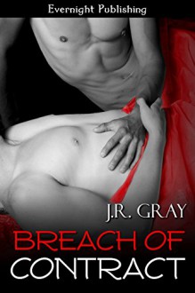 Breach of Contract (Bound Book 2) - J.R. Gray