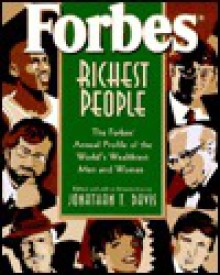 Forbes Richest People: The Forbes Annual Profile of the World's Wealthiest Men and Women - Forbes