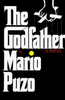 The Godfather 1st (first) edition Text Only - Mario Puzo