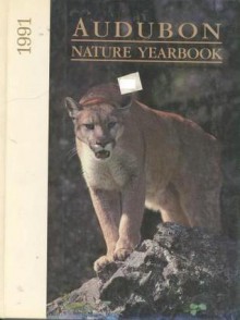 Audubon Nature Yearbook 1991 - Audubon Society, Les Line