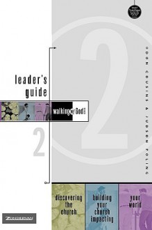 Walking with God Leader's Guide 2: Discovering the Church, Building Your Church and Impacting Your World - Don Cousins, Judson Poling