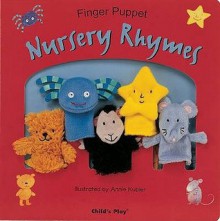 Finger Puppet Nursery Rhymes - Annie Kubler