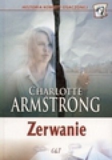 Zerwanie - Charlotte Armstrong