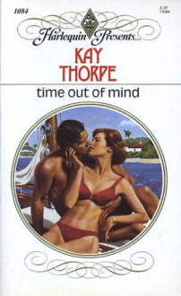 Time Out of Mind - Kay Thorpe