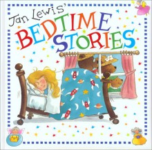 Jan Lewis Bedtime Stories(ppr/Brd) - Jan Lewis, Heather Amery