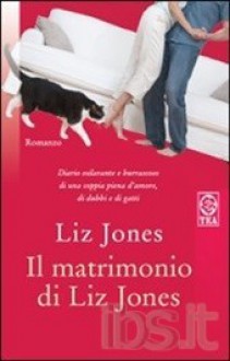 Il matrimonio di Liz Jones - Liz Jones