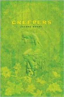 Creepers - Joanne Dahme