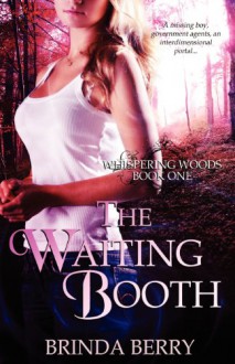 The Waiting Booth - Brinda Berry