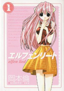 Elfen Lied Vol. 1 - Lynn Okamoto