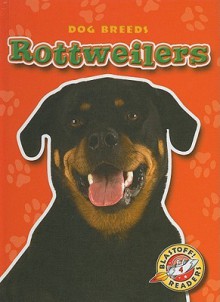 Rottweilers - Sara Green, Michael Leuthner