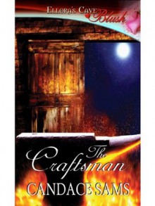 The Craftsman (Tales of the Order, Book Five) - Candace Sams