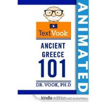 Ancient Greece 101 - Dr. Vook