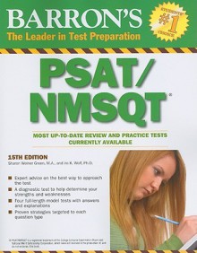 Barron's PSAT/NMSQT - Sharon Weiner Green, Ira K. Wolf