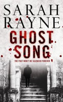 Ghost Song - Sarah Rayne