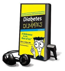 Diabetes for Dummies - Alan L. Rubin, Brett Barry