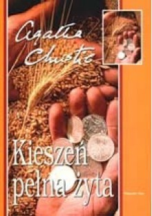 Kieszeń pełna żyta - Tadeusz Jan Dehnel, Agatha Christie