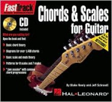 Fasttrack Mini Chords and Scales for Guitar [With CD] - Blake Neely, Jeff Schroedl