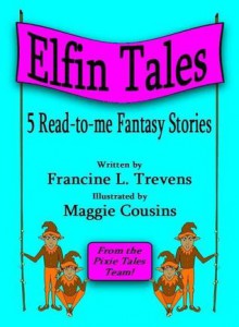 Elfin Tales - Francine L. Trevens