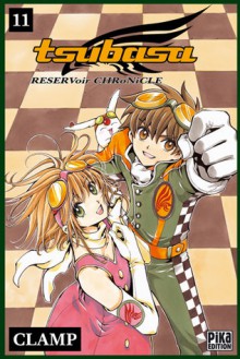 Tsubasa RESERVoir CHRoNiCLE, Tome 11 - CLAMP