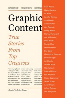 Graphic Content: True Stories from Top Creatives - Brian Singer