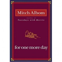 For One More Day - Mitch Albom