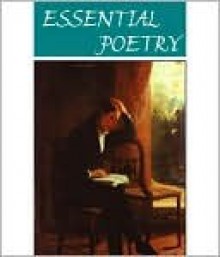 The Essential Poetry Anthology (21 books) - Various, Samuel Taylor Coleridge, Walt Whitman, Alfred Tennyson, Emily Dickinson, William Shakespeare