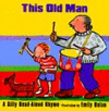 This Old Man - Emily Bolam