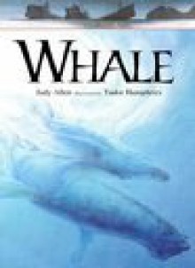 Whale (Animals at Risk) - Judy Allen, Tudor Humphries